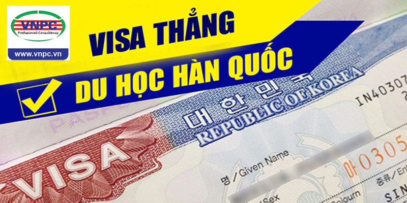Thủ tục giấy tờ đơn giản khi du học Hàn Quốc 2018 với visa Thẳng
