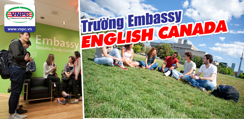 Du học Canada: Trường Embassy English Canada