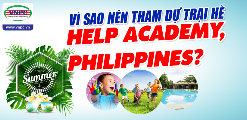 Vì sao nên du học hè Philippines 2018 tại HELP Academy?