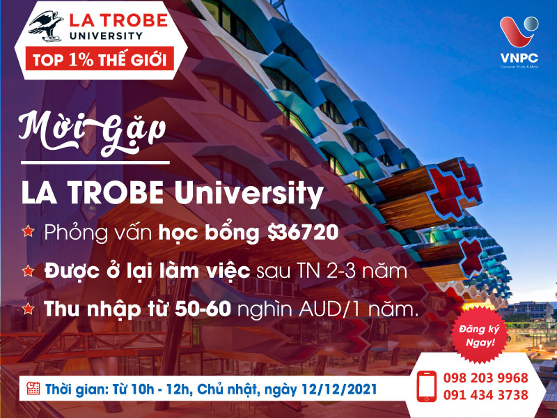La Trobe University: Lộ trình nhập học thông minh, có học bổng cao tại trường đại học công lập top 10 ở Úc