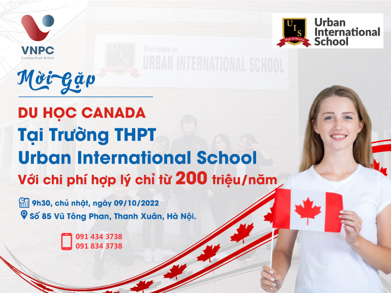 Mời gặp: Du học Canada tại trường THPT Urban International School với chi phí hợp lý chỉ từ 200 Triệu/Năm