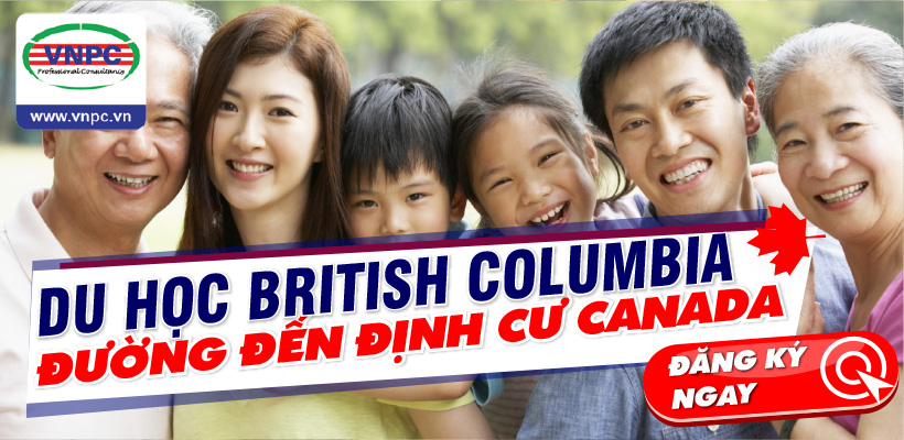 Du học British Columbia - Đường đến định cư Canada