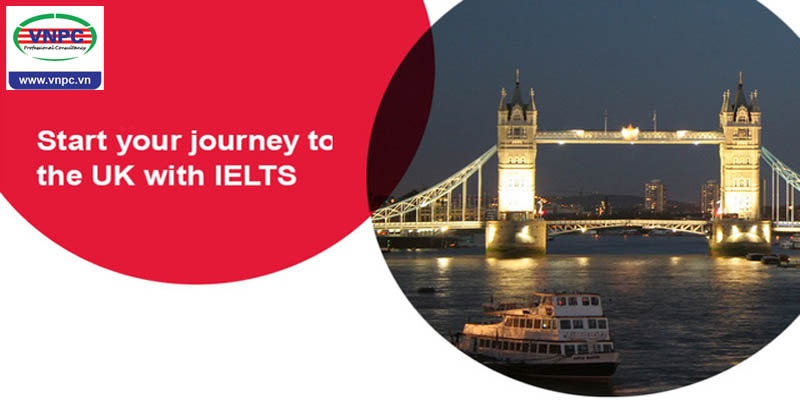 Du học Anh 2018: Phân biệt sự khác nhau giữa IELTS và IELTS UKVI để lên kế hoạch du học