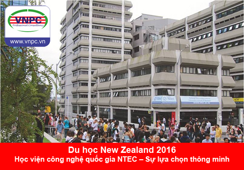 Du học New Zealand 2016: Học viện công nghệ quốc gia NTEC – Sự lựa chọn thông minh