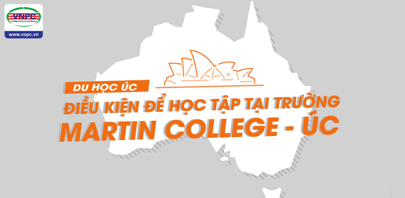 Du học Úc 2016: Điều kiện để học tập tại trường Martin College