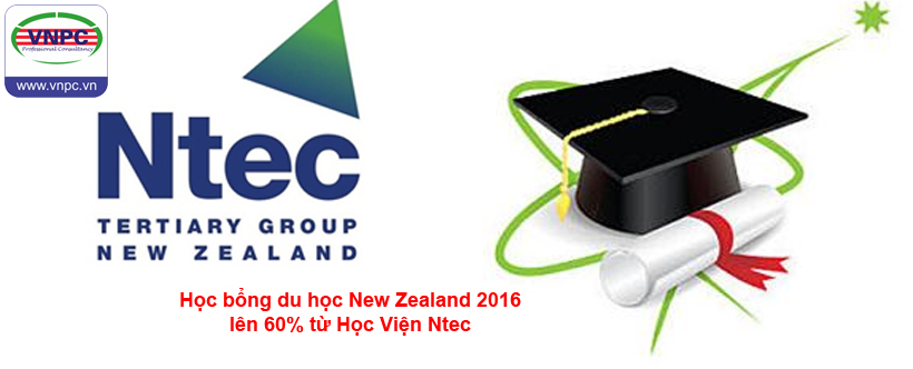 Học bổng du học New Zealand 2016 lên 60% từ Học Viện Ntec