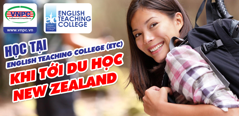 Học tại English Teaching College (ETC) khi tới du học New Zealand