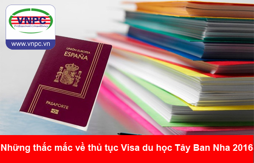 Những thắc mắc về thủ tục Visa du học Tây Ban Nha 2016