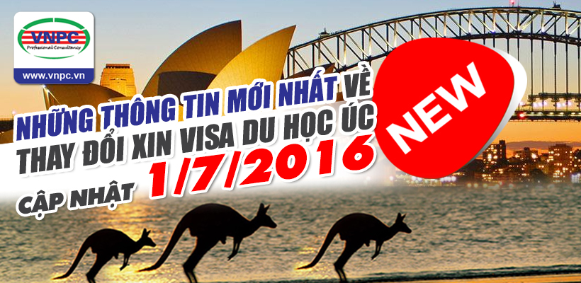 Những thông tin mới nhất về thay đổi xin Visa du học Úc cập nhật 1/7/2016