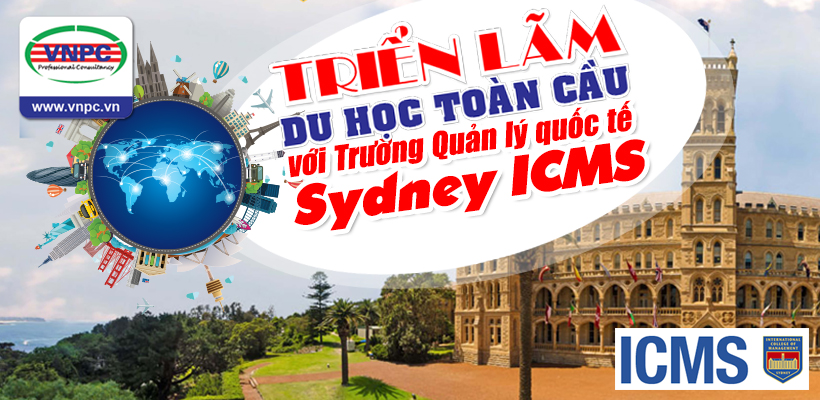 Triển lãm du học toàn cầu với Trường Quản lý quốc tế Sydney ICMS