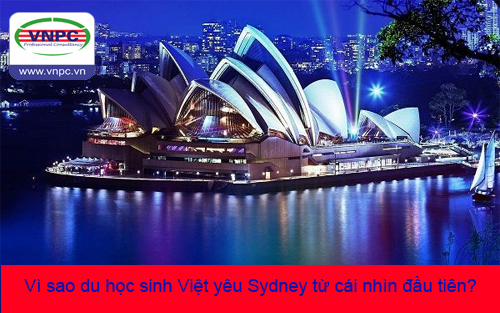 Vì sao du học sinh Việt yêu Sydney từ cái nhìn đầu tiên?