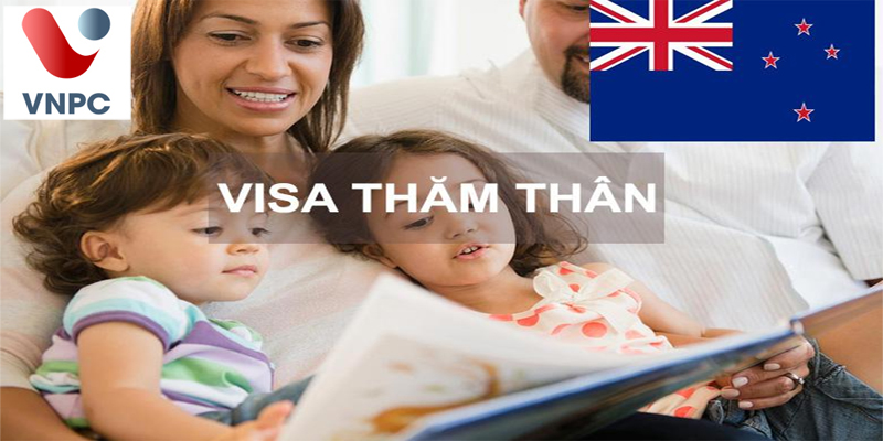 Thủ tục Visa thăm thân nhân New Zealand mới nhất 2021