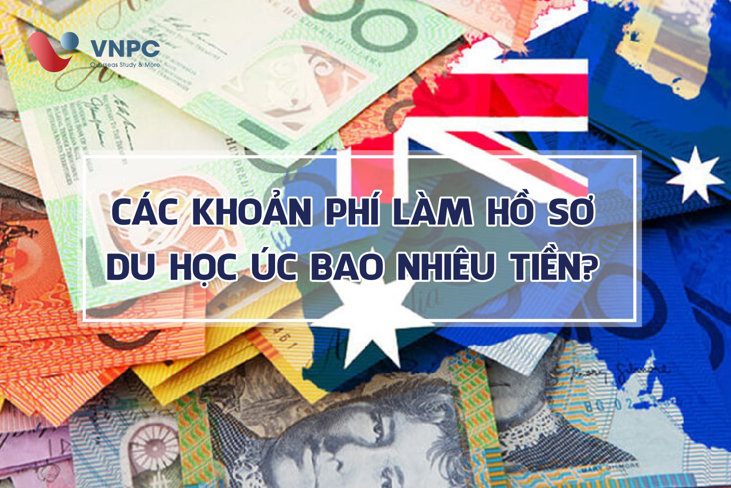 du học úc cần bao nhiêu tiền