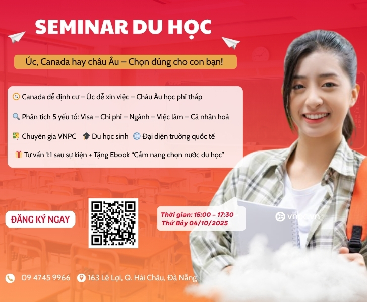 SEMINAR DU HỌC 2025: Úc, Canada hay châu Âu – Chọn đúng cho con bạn?