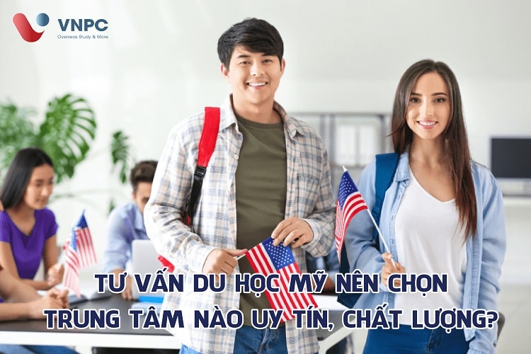 Trung tâm tư vấn du học Mỹ uy tín chất lượng tại Hà Nội, TPHCM